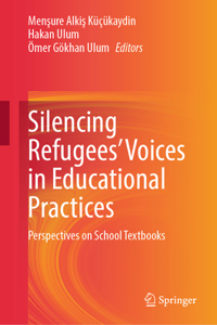 Silencing Refugees’ Voices in Educational Practices
