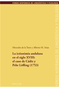 ictionimia andaluza en el siglo XVIII