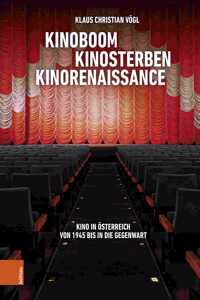 Kinoboom - Kinosterben - Kinorenaissance