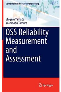 OSS Reliability Measurement and Assessment