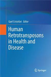 Human Retrotransposons in Health and Disease