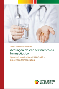 Avaliação do conhecimento do farmacêutico