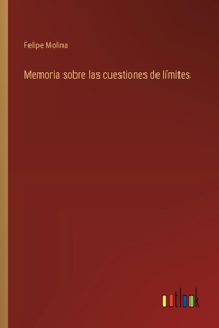Memoria sobre las cuestiones de límites