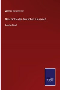Geschichte der deutschen Kaiserzeit