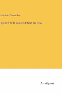 Histoire de la Guerre d'Italie en 1859