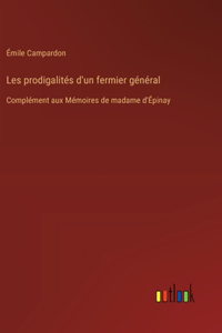 Les prodigalités d'un fermier général