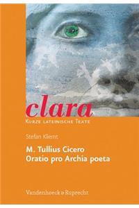 M. Tullius Cicero, Oratio Pro Archia Poeta