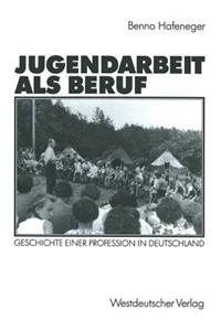 Jugendarbeit als Beruf