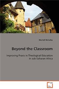 Beyond the Classroom
