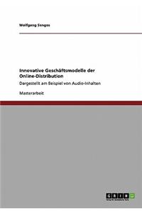 Innovative Geschäftsmodelle der Online-Distribution