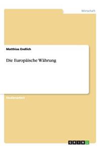 Europäische Währung