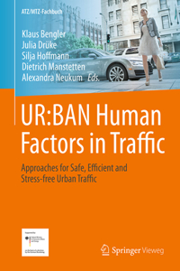 Ur: Ban Human Factors in Traffic