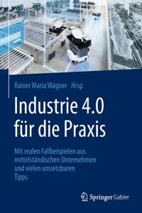 Industrie 4.0 Für Die PRAXIS