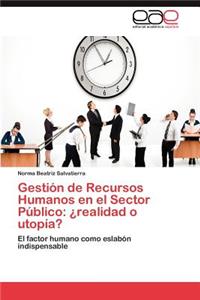 Gestion de Recursos Humanos En El Sector Publico