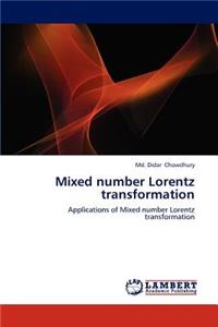 Mixed number Lorentz transformation