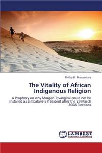 Vitality of African Indigenous Religion