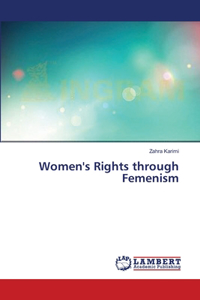 Women's Rights through Femenism