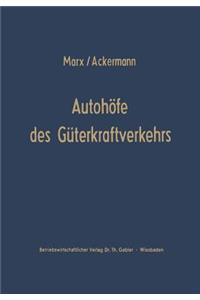 Autohöfe Des Güterkraftverkehrs