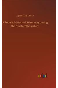 Popular History of Astronomy during the Nineteenth Century