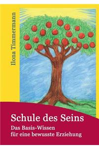 Schule des Seins