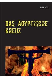 Das Ägyptische Kreuz