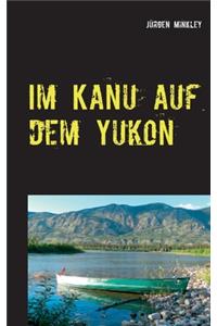 Im Kanu auf dem Yukon