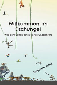 Willkommen im Dschungel