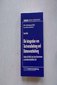 Die Integration von Textverarbeitung und Datenverarbeitung