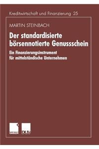 Der Standardisierte Börsennotierte Genussschein