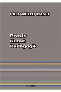 Praxis Kunst Pädagogik