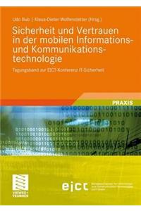 Sicherheit Und Vertrauen in Der Mobilen Informations- Und Kommunikationstechnologie
