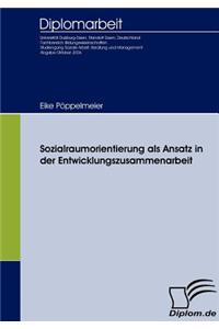 Sozialraumorientierung als Ansatz in der Entwicklungszusammenarbeit