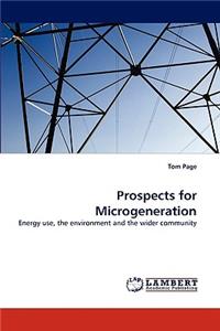 Prospects for Microgeneration