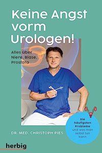 Keine Angst vorm Urologen!