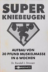SUPER KNIEBEUGEN