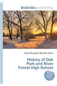 History of Oak Park and River Forest High School