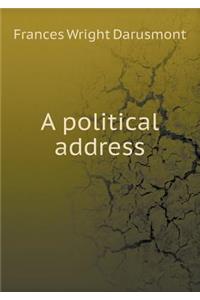 A Political Address