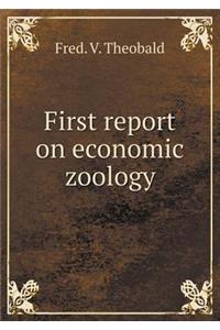 First Report on Economic Zoology