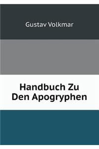 Handbuch Zu Den Apogryphen