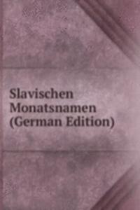 Slavischen Monatsnamen (German Edition)