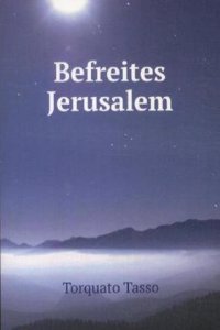 Befreites Jerusalem