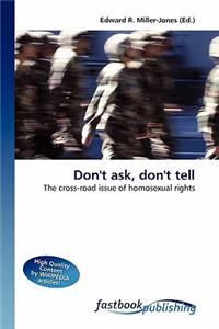 Don't Ask, Don't Tell