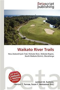 Waikato River Trails