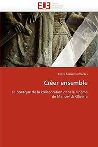 Créer Ensemble