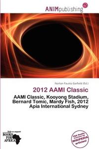 2012 AAMI Classic