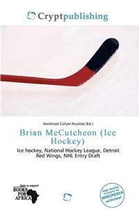 Brian McCutcheon (Ice Hockey)
