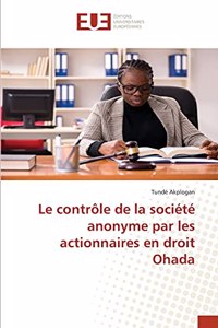 contrôle de la société anonyme par les actionnaires en droit Ohada