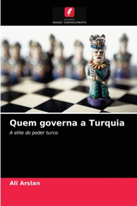 Quem governa a Turquia