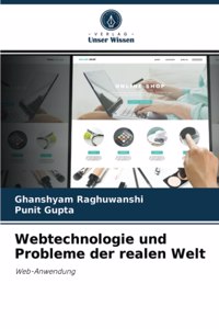 Webtechnologie und Probleme der realen Welt