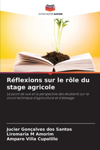 Réflexions sur le rôle du stage agricole